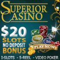 $20 Free at Superior Casino